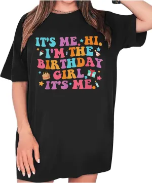 Oversized Shirt for Women It's Me Hi I'm Birthday Girl It's Me Letter Tee Shirt Party Short Sleeve Tops